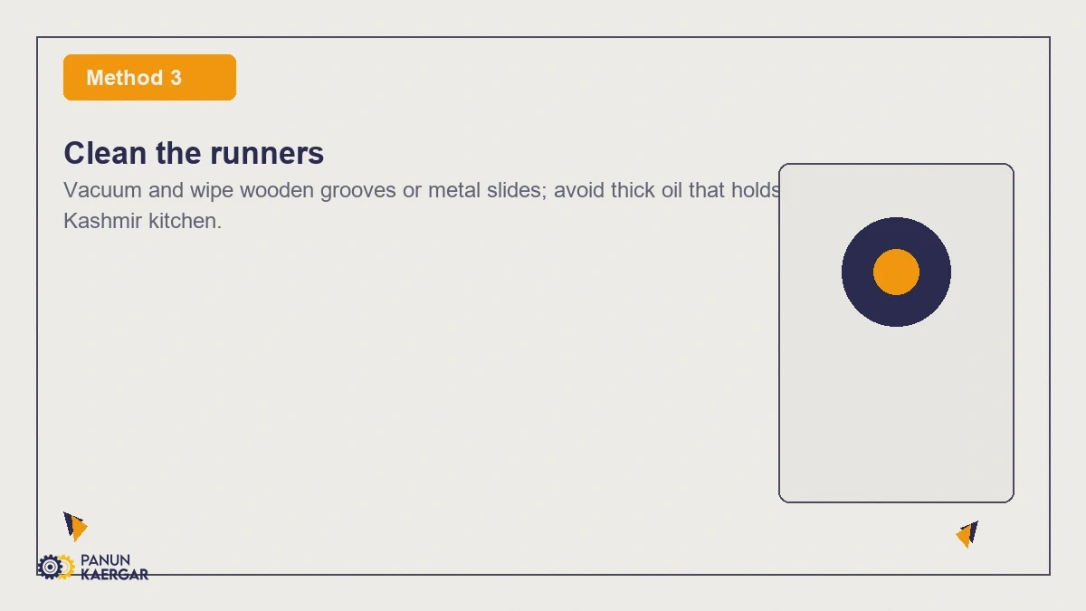 Clean the runners — Vacuum and wipe wooden grooves or metal slides; avoid thick oil that holds more dust in...